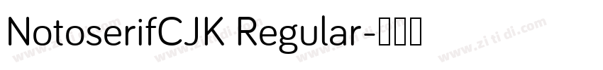 NotoserifCJK Regular字体转换